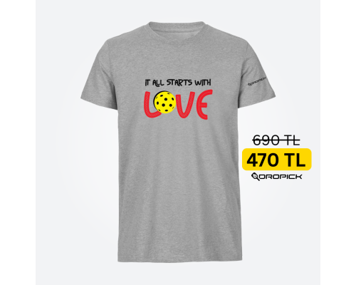 Dropick "It All Starts With LOVE" Unisex Gri Melanj Pickleball Tişört - Yetişkin